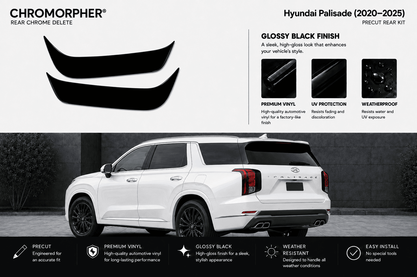 Chromorpher rear chrome delete kit shown as two black curved vinyl pieces on a white Hyundai Palisade SUV, with feature callouts and installation benefits on a dark gray background.