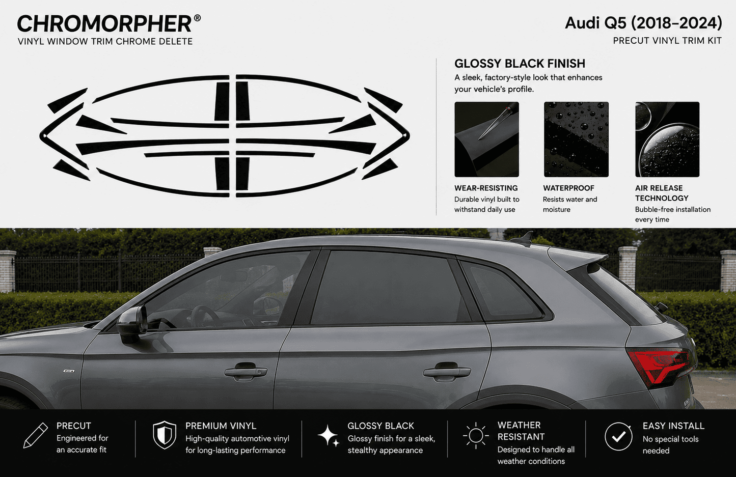 ChroMorpher Audi Q5 (2018–2024) Precut Window Trim Chrome Delete Kit