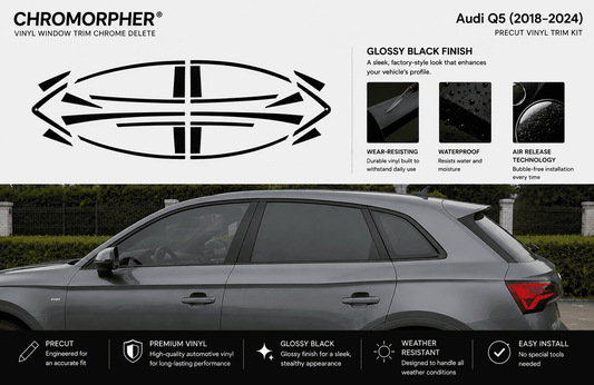 ChroMorpher Audi Q5 (2018–2024) Precut Window Trim Chrome Delete Kit