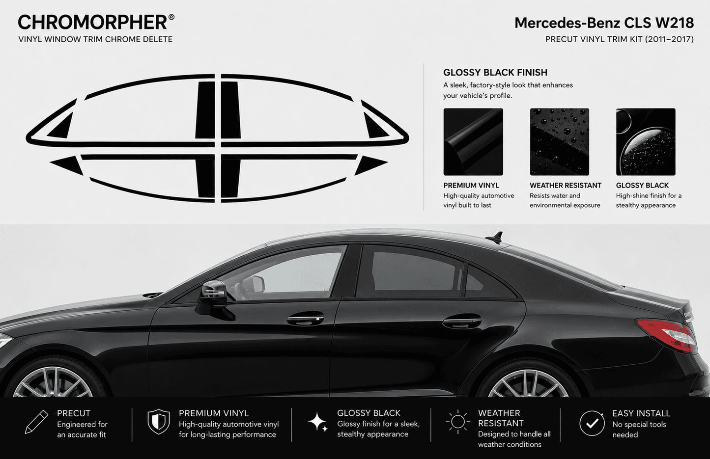 Mercedes-Benz CLS W218 Night Package Precut Chrome Delete Kit (2011–2017)