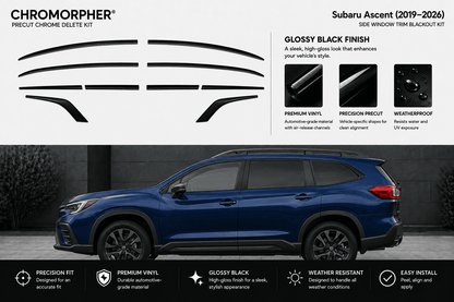 Subaru Ascent (2019–2026) Precut Chrome Delete Kit