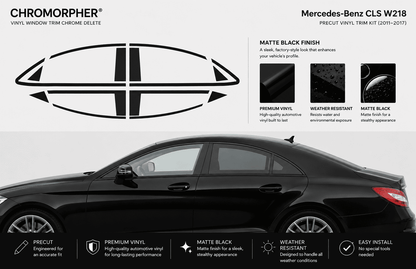 Mercedes-Benz CLS W218 Night Package Precut Chrome Delete Kit (2011–2017)