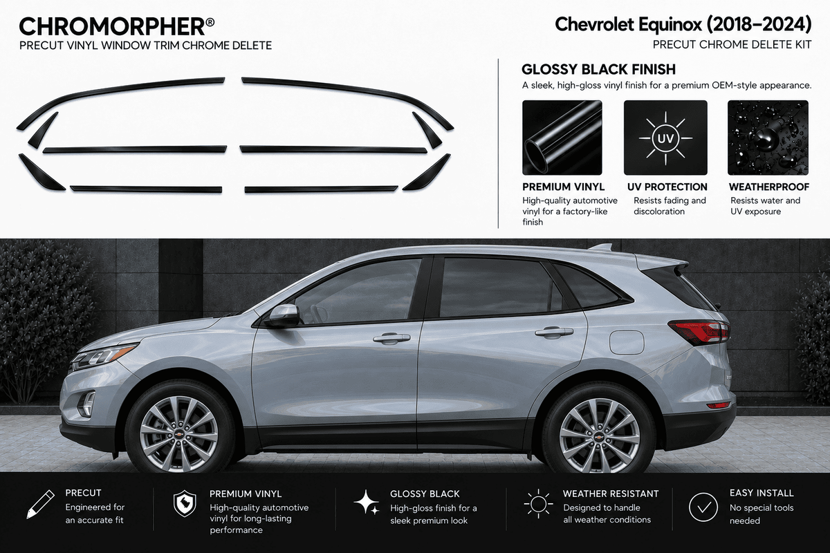 Chromorpher Precut Chrome Delete Kit for Chevrolet Equinox (2018-2024) shown with a silver SUV on a dark background, alongside product graphics, gloss black finish details, and feature callouts.