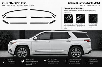 Chrome morpher precut vinyl window trim chrome delete kit for a Chevrolet Traverse (2018-2023) in glossy black finish. The image features a white SUV on the bottom half and the black precut trim pieces on the top half with product specifications and feature icons.