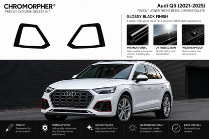 ChroMorpher Audi Q5 (2021–2025) lower front bezel precut chrome delete kit