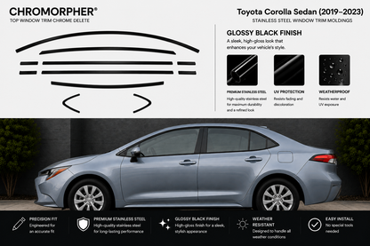Chromorpher top window trim chrome delete kit for a Toyota Corolla Sedan (2019-2023) in glossy black finish. The image features a black line diagram of the trim piece at the top, three feature callouts with icons, and a silver car at the bottom with feature badges.