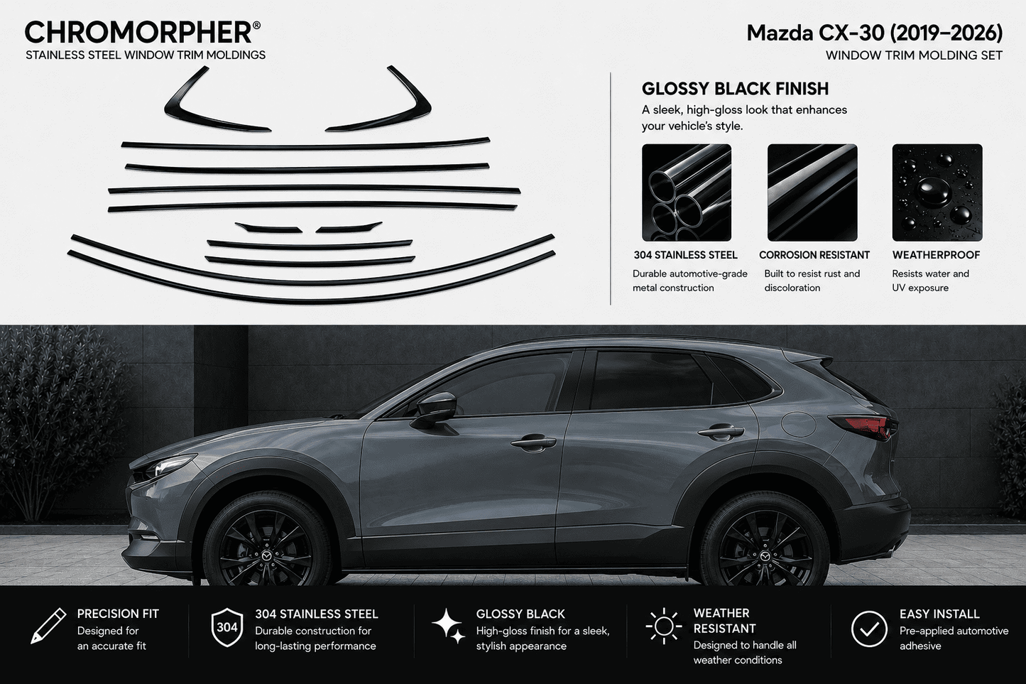 Chromorpher Mazda CX-30 window trim molding set shown with a dark gray SUV on a black background, plus product callouts and feature icons explaining the glossy black finish and stainless steel construction.