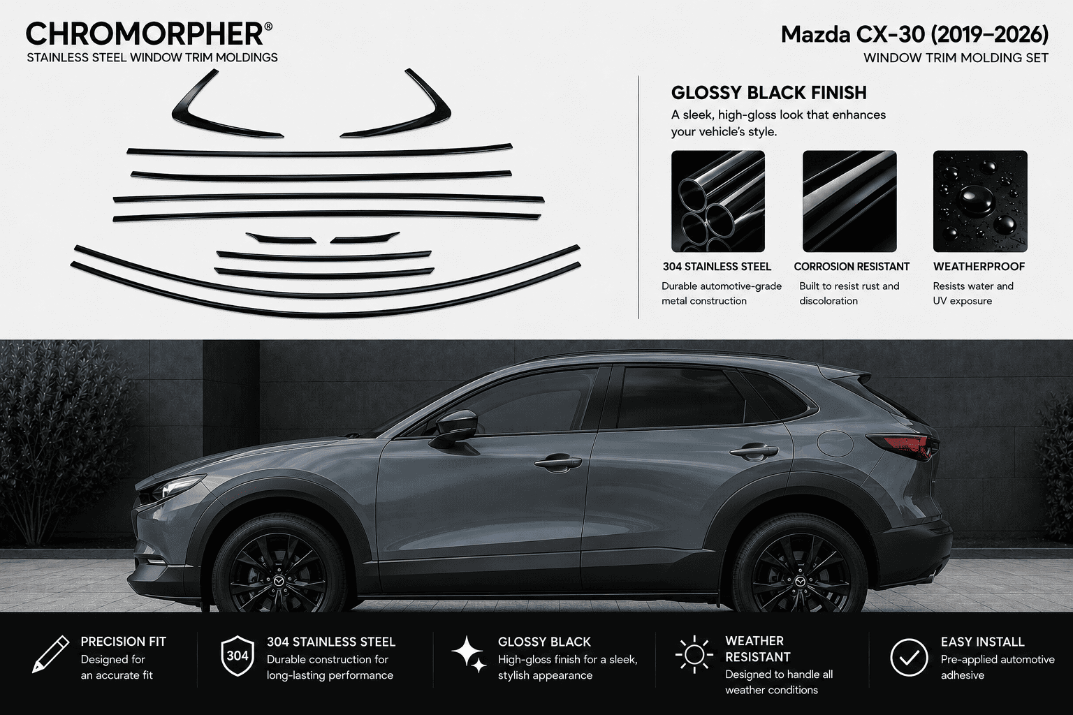 Chromorpher Mazda CX-30 window trim molding set shown with a dark gray SUV on a black background, plus product callouts and feature icons explaining the glossy black finish and stainless steel construction.