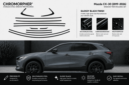 Chromorpher Mazda CX-30 window trim molding set shown with a dark gray SUV on a black background, plus product callouts and feature icons explaining the glossy black finish and stainless steel construction.