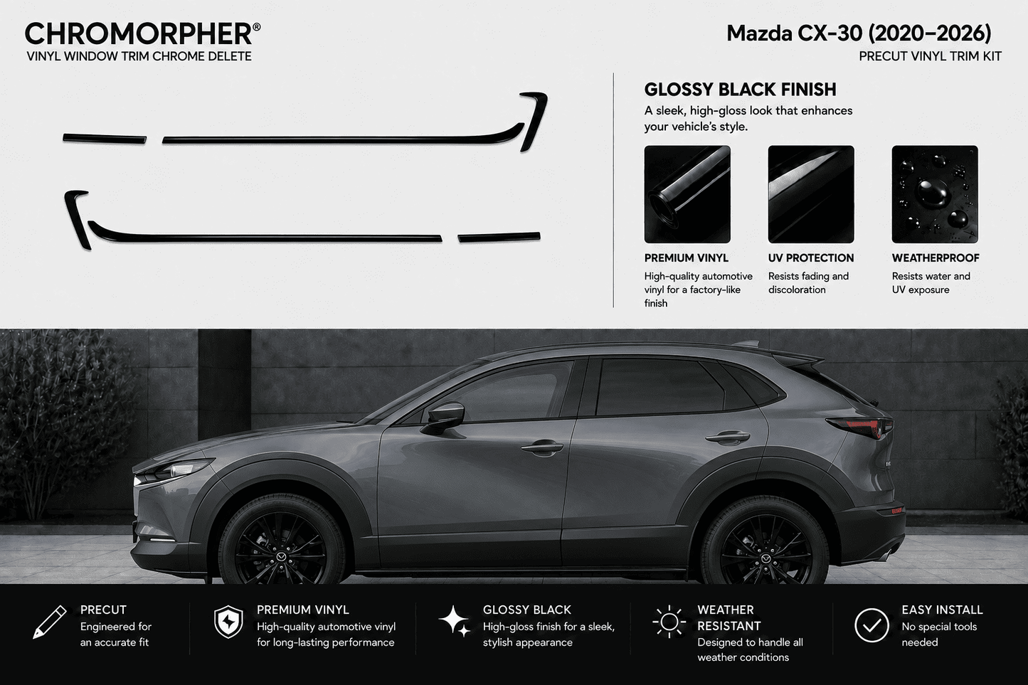 Chromorpher vinyl window trim chrome delete kit for a Mazda CX-30 (2026-2027). The infographic shows the trim line to be cut out on the side of a dark gray SUV, along with product details like glossy black finish, premium vinyl, UV protection, and weatherproof features.