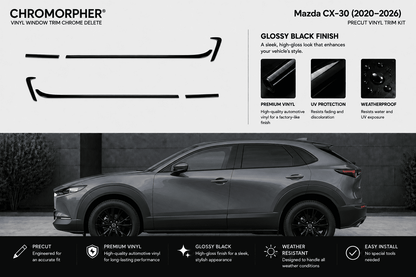 Chromorpher vinyl window trim chrome delete kit for a Mazda CX-30 (2026-2027). The infographic shows the trim line to be cut out on the side of a dark gray SUV, along with product details like glossy black finish, premium vinyl, UV protection, and weatherproof features.