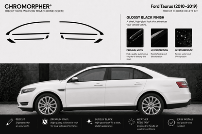 Chromorpher Precut Vinyl Window Trim Chrome Delete Kit for Ford Taurus (2010-2019) in glossy black finish. The image features a white sedan showing the installed chrome delete kit on its side, alongside graphic outlines of the trim cutlines and feature callouts on a light gray background.