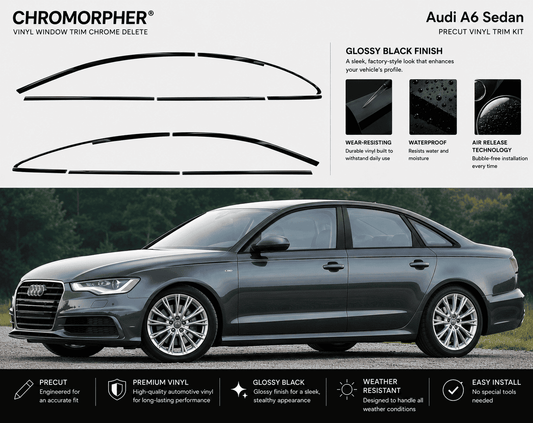 ChroMorpher Audi A6/S6 Sedan Chrome Delete Kits (2005–2025) - ChroMorpher