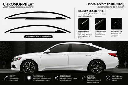 Chromorphor Honda Accord (2018-2022) Precut Upper Window Trim Kit in glossy black finish. The image features a side profile of a white Honda Accord on a black background, with graphic representations of the black vinyl trim pieces at the top and feature callouts at the bottom.