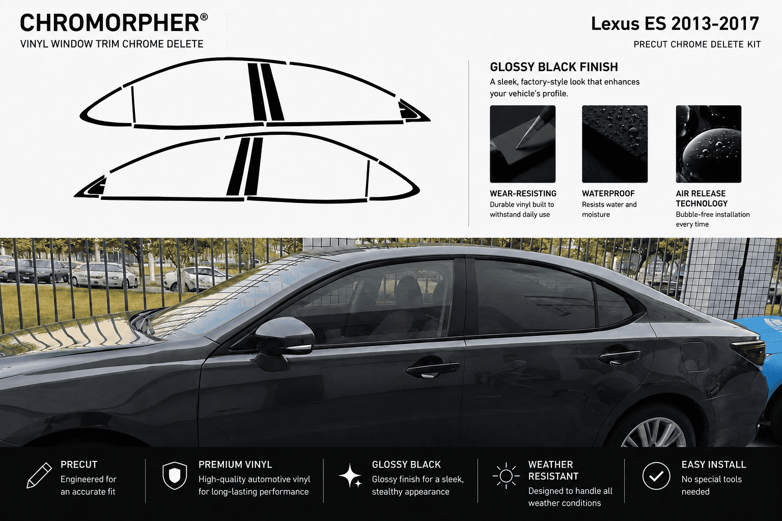 Chromorpher Lexus ES 2013-2017 vinyl window trim chrome delete kit in glossy black finish, shown with front graphics of the trim pieces and a black sedan on a street background.