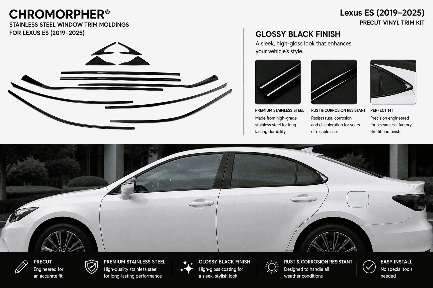 Lexus ES 2019-2025 Chromorpher precut vinyl trim kit for glossy black finish stainless steel window trim. The image features a white Lexus ES sedan with installed black window trim, alongside technical specifications, product diagrams, and feature callouts.