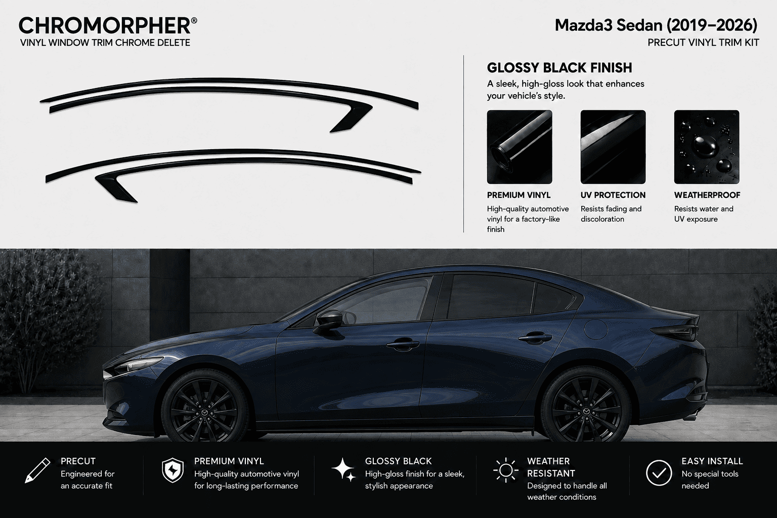 Chromorpher vinyl window trim chrome delete kit for a Mazda3 Sedan (2019-2026), featuring glossy black pre-cut trim pieces shown on a white background above a dark blue car on a gray background below.