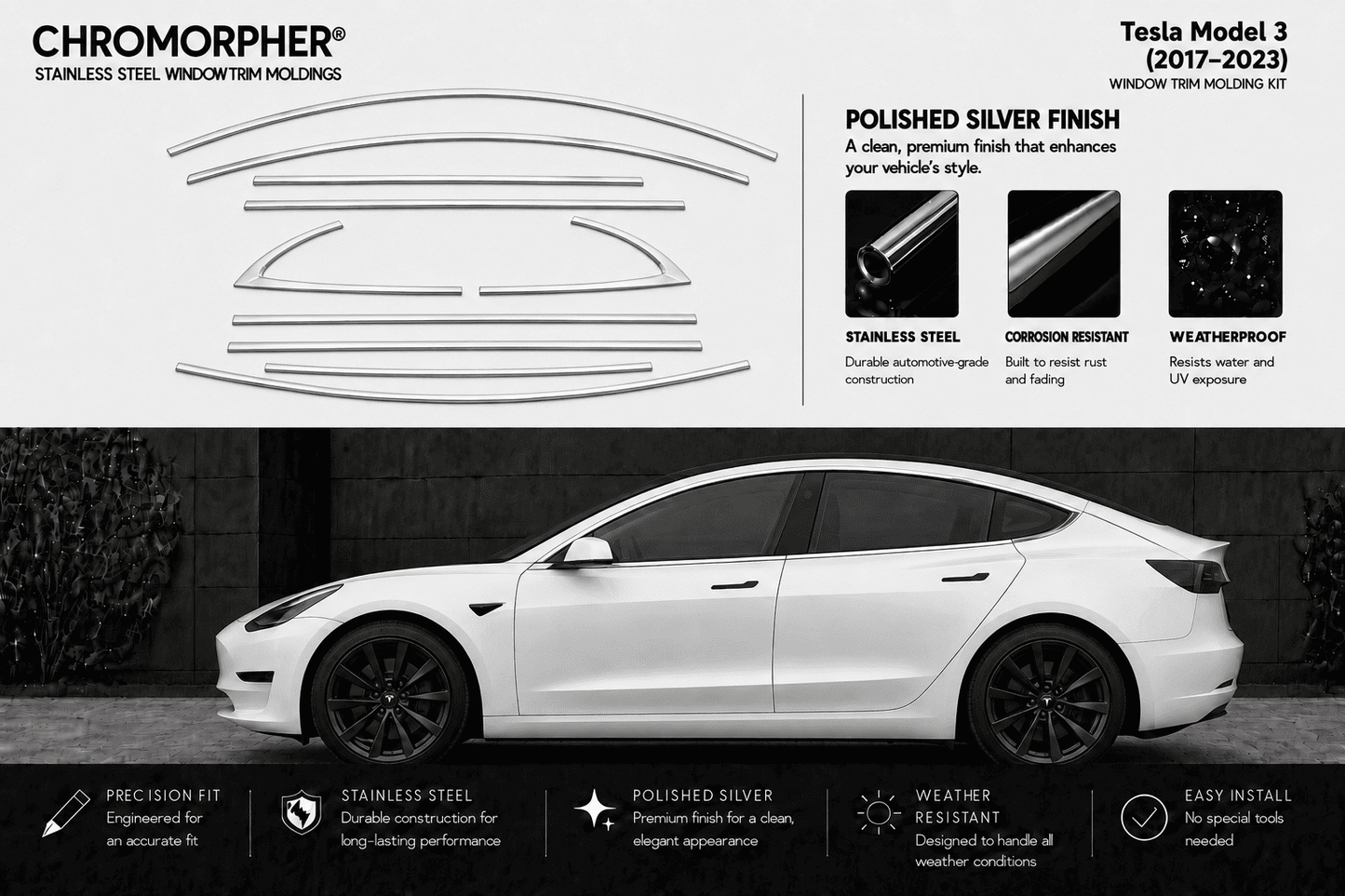 A promotional graphic for Chromorpher stainless steel window trim holders designed for the Tesla Model 3. The top half shows the trim pieces and features a white Tesla with black window trim installed, alongside text describing the polished silver finish and weatherproof, corrosion-resistant, and precise-fit qualities.