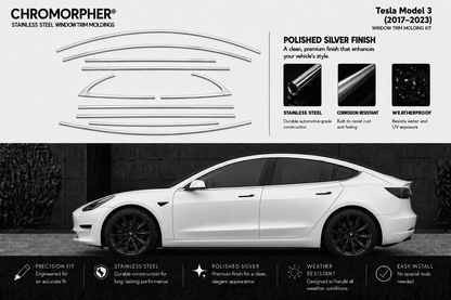 A promotional graphic for Chromorpher stainless steel window trim holders designed for the Tesla Model 3. The top half shows the trim pieces and features a white Tesla with black window trim installed, alongside text describing the polished silver finish and weatherproof, corrosion-resistant, and precise-fit qualities.