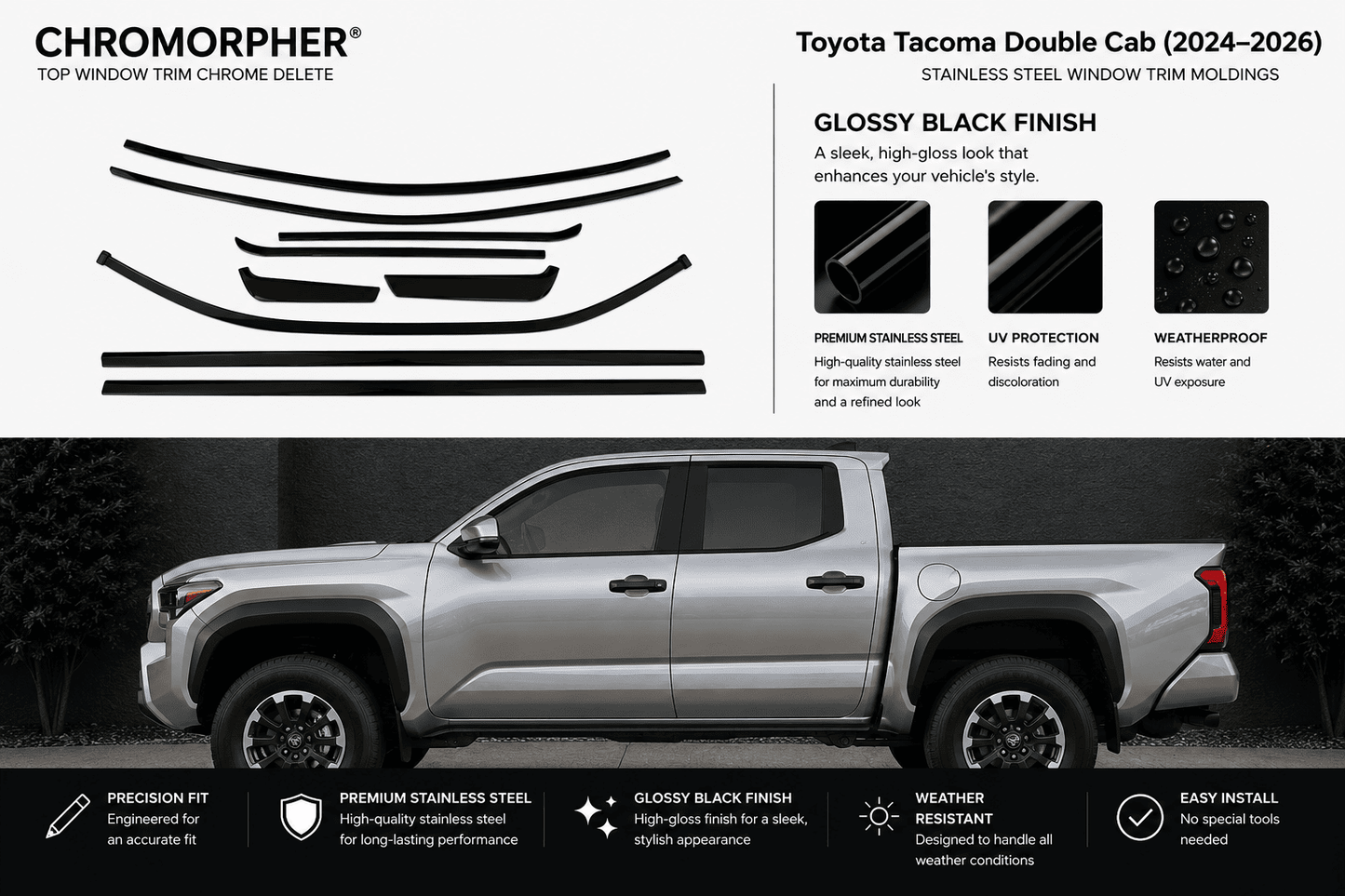 Chromorpher glossy black finish top window trim chrome delete kit for Toyota Tacoma Double Cab (2024-2026). The top half shows the black trim pieces and product features, while the bottom half shows a silver Toyota Tacoma with the black trim installed.