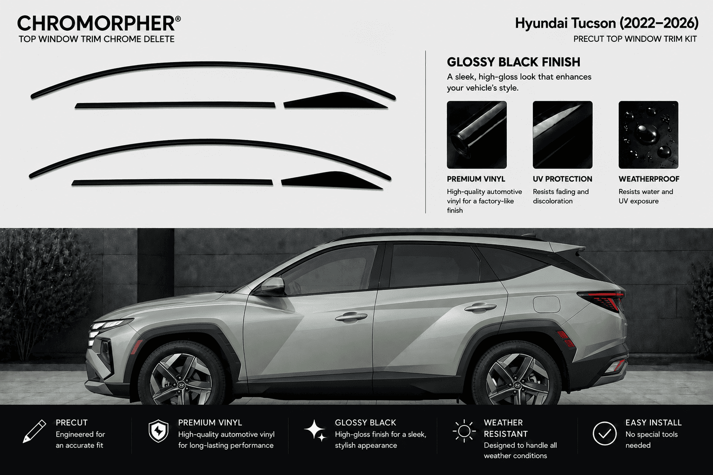 Chromorpher Hyundai Tucson top window trim chrome delete kit shown with black curved decal pieces on a light gray background and a silver Hyundai Tucson SUV in a dark outdoor setting. The image includes feature callouts for glossy black finish, UV protection, and weatherproof.
