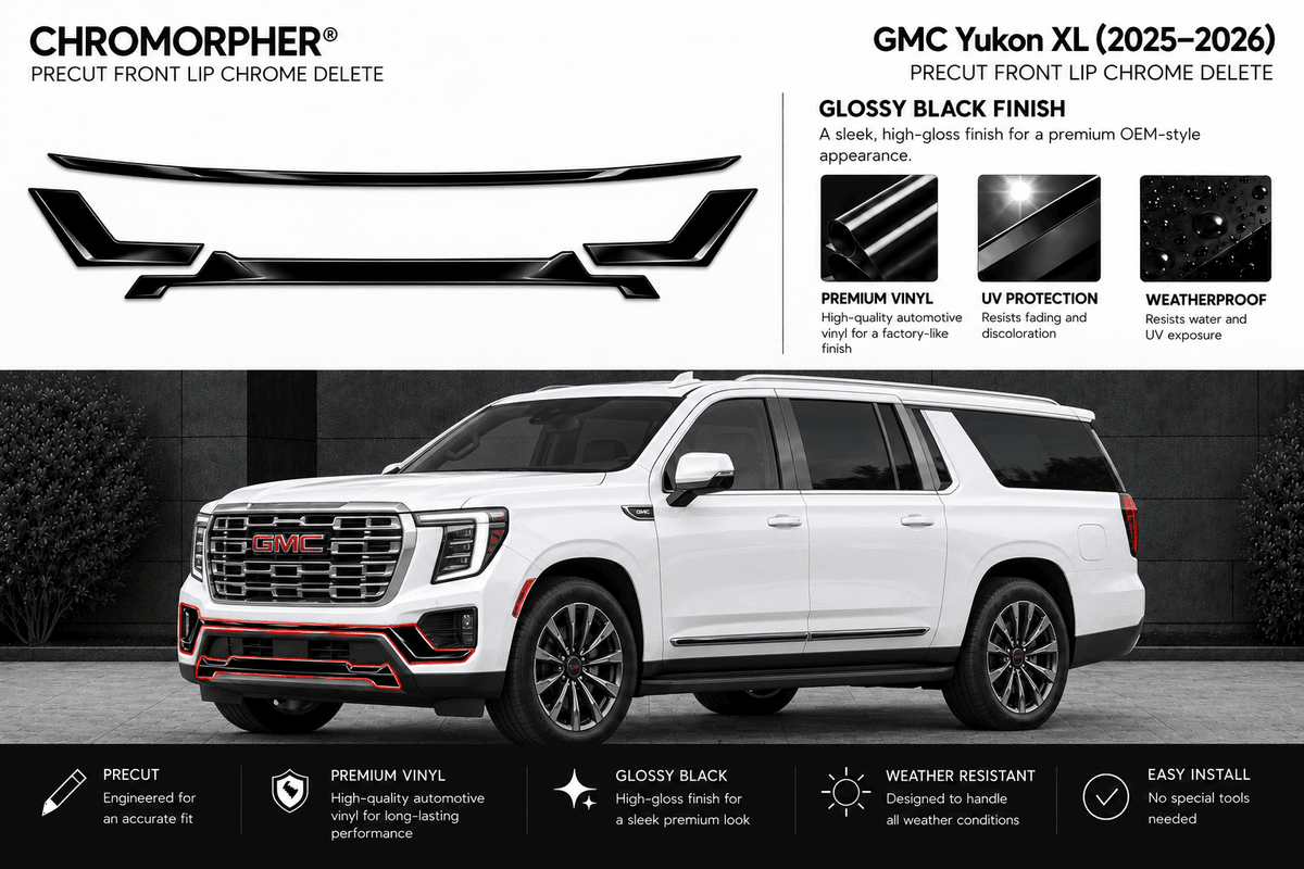 Chromorphor Precut Front Lip Chrome Delete kit for a GMC Yukon XL, shown with a white GMC Yukon XL SUV on a dark background. The top of the image features product cutout diagrams and feature callouts for glossy black finish, premium vinyl, UV protection, and weatherproofing.