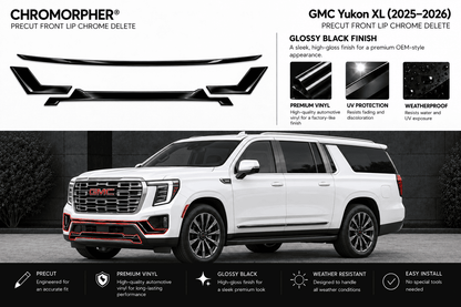 Chromorphor Precut Front Lip Chrome Delete kit for a GMC Yukon XL, shown with a white GMC Yukon XL SUV on a dark background. The top of the image features product cutout diagrams and feature callouts for glossy black finish, premium vinyl, UV protection, and weatherproofing.
